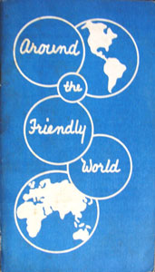 Around the Friendly World